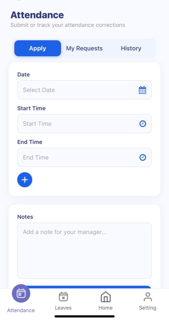 Mobile attendance correction form with date, start time, end time, and a note for the manager