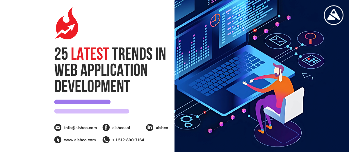 25 Latest Trends in Web Application Development 2025