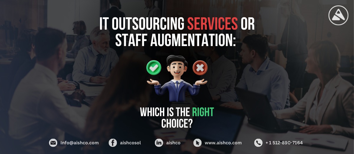 IT Outsourcing services or staff augmentation services