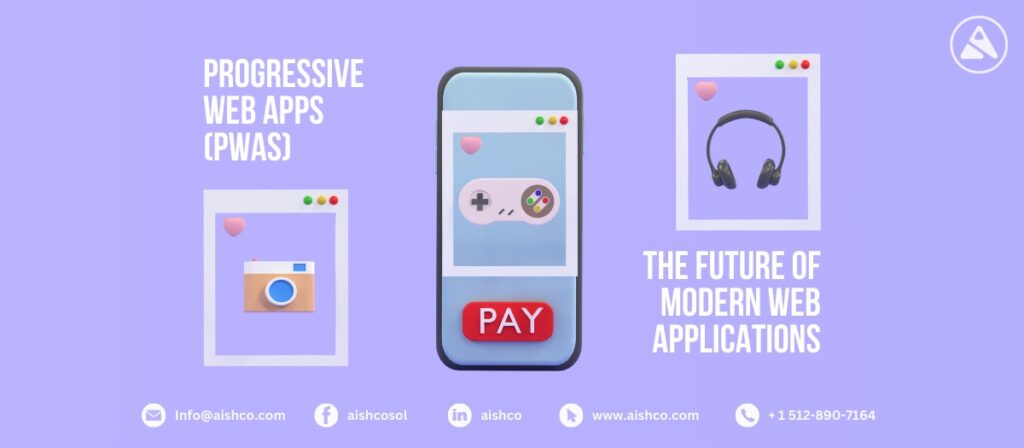 progressive web Apps (PWAs)