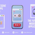 progressive web Apps (PWAs)
