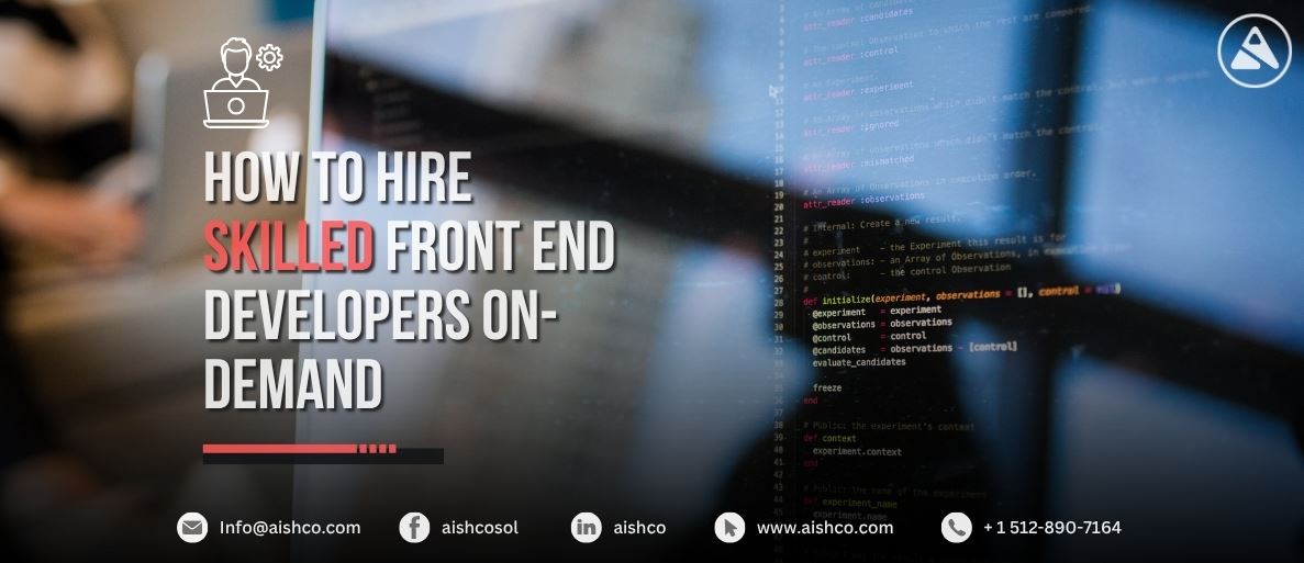 how to hire skilled front end developers on-demand